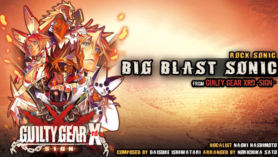 3 dlc packs. Guilty Gear Xrd -sign- big Blast Sonic. Guilty Gear big Blast Sonic. Big Blast Sonic. Sonic Blaster.