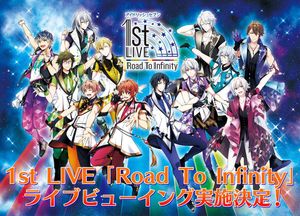 情報】IDOLiSH7 1st LIVE『Road To Infinity』終於影像化@IDOLiSH7 哈 